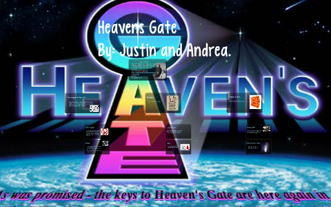 Heavens Gate by andrea ruff on Prezi