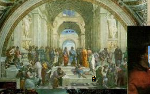 The Renaissance by Natalie Brown on Prezi