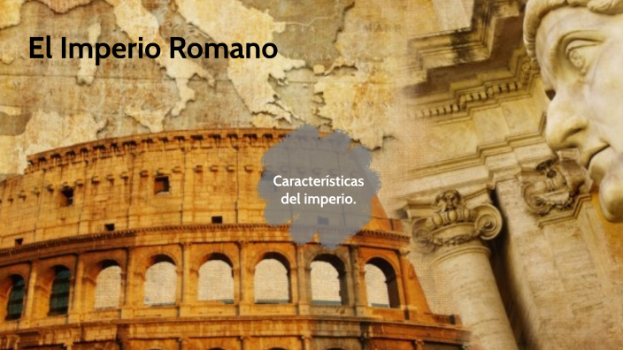 El imperio romano by Carla Andreu González on Prezi
