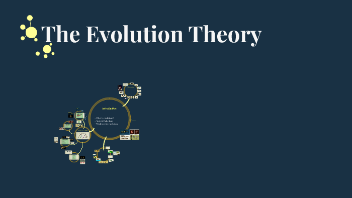 the evolution theory by elin thomassen on Prezi