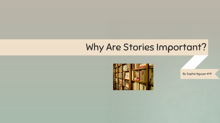 why-are-stories-important-by-banana-moo