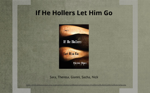 if he hollers let him go pdf download