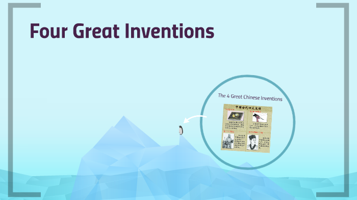 4 great chinese inventions