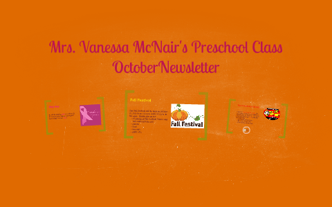 Mrs. Vanessa McNair Class Newsletter by Vanessa McNair on Prezi