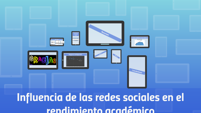 Influencia de las redes sociales en el rendimiento académico by