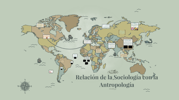 Relación de la Sociología con la Antropología by Roxana Cárdenas on Prezi