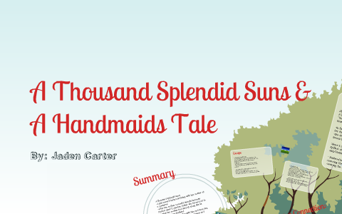 A Handmaids Tale And A Thousand Splendid Suns By Jaden Carter On Prezi Examples Of Thesis Statements For Persuasive Essays also Research Proposal Essay Topics Business Plan Essay