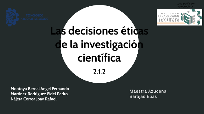 Las Decisiones éticas De La Investigación Científica By Fidel Martínez 