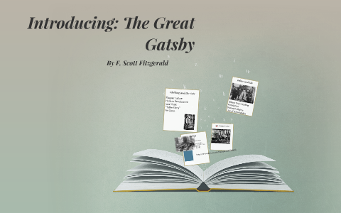 Introducing: The Great Gatsby by Michelle Kennedy on Prezi