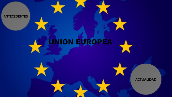 UNION EUROPEA by RINA DIAZ on Prezi
