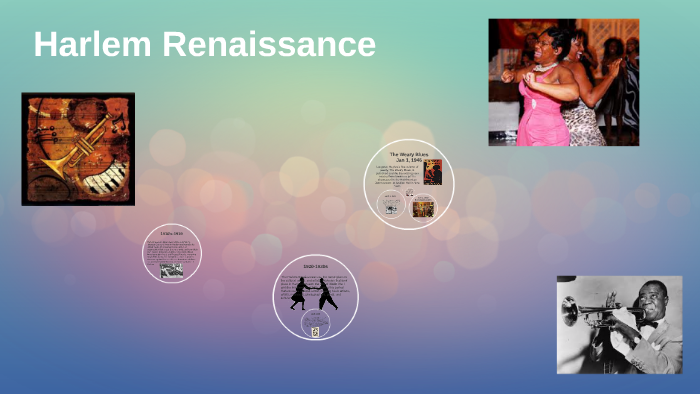 Harlem Renaissance by Nikolas Seng on Prezi