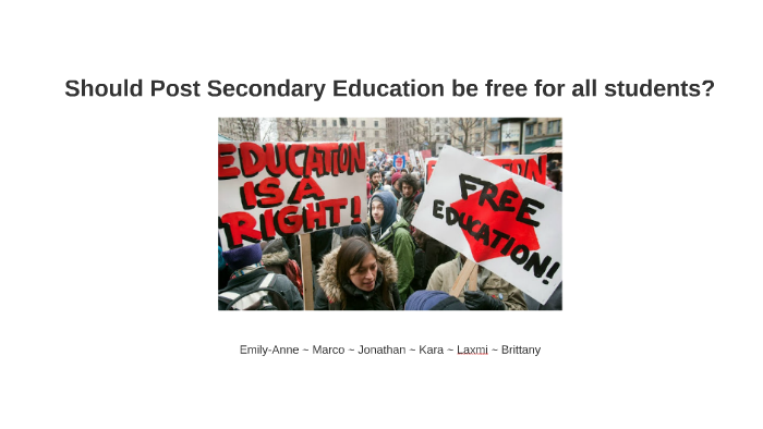 post secondary education should be free