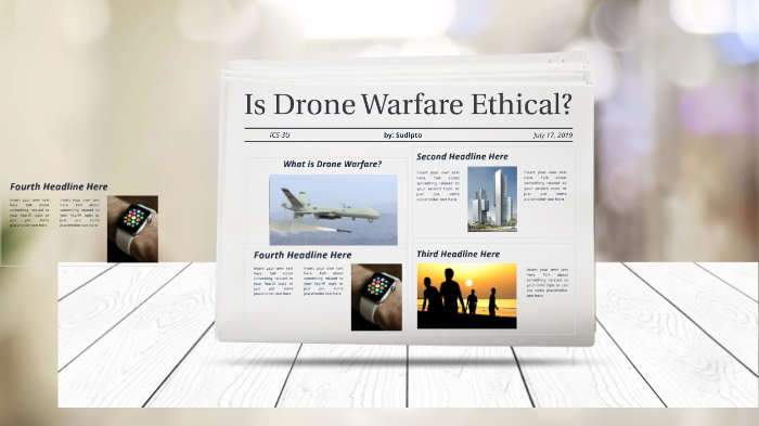 The Ethics Of Drone Warfare By S Bose On Prezi