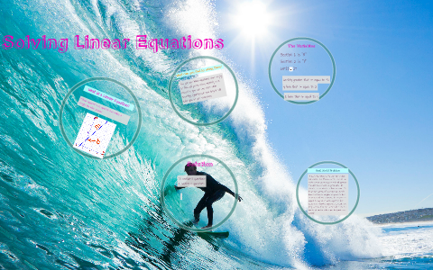 Solving Linear Equations by Sam Taylor on Prezi