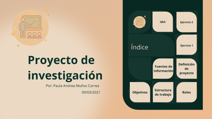 Gestión proyecto de investigación by Paula Muñoz Correa on Prezi