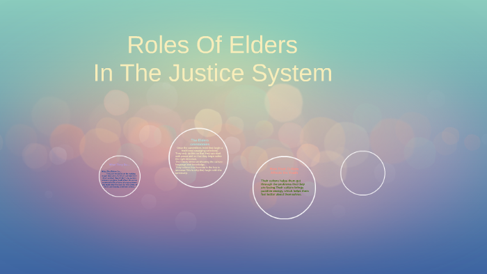 roles-of-elders-in-the-justice-system-by-harkiran-hajran