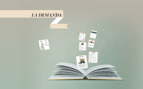 LA DEMANDA by andrea angarita on Prezi
