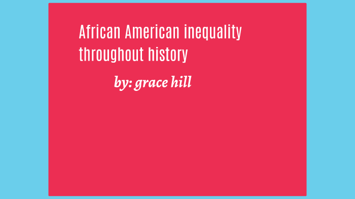 african american civil rights movement influences by grace hill on Prezi