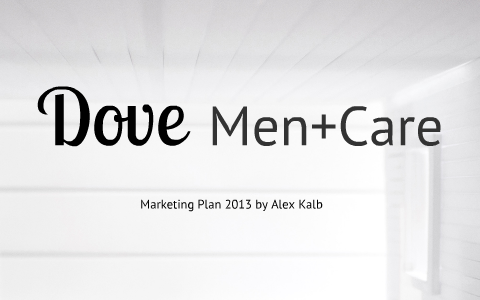 Marketing Plan Dove by Alex Kalb on Prezi
