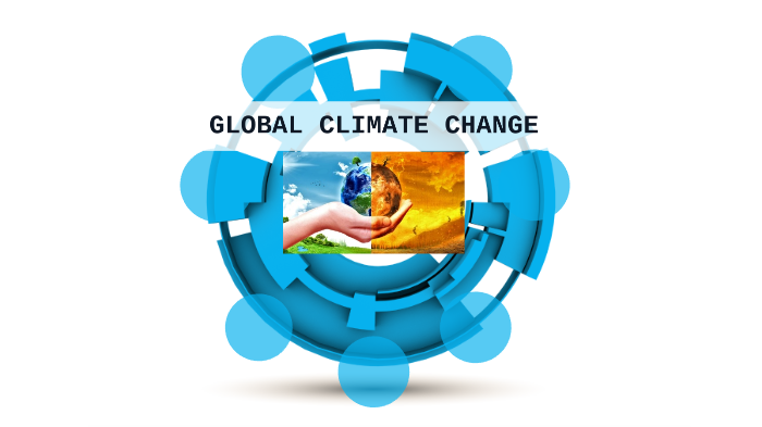 Global Climate Change by vicky rguez on Prezi