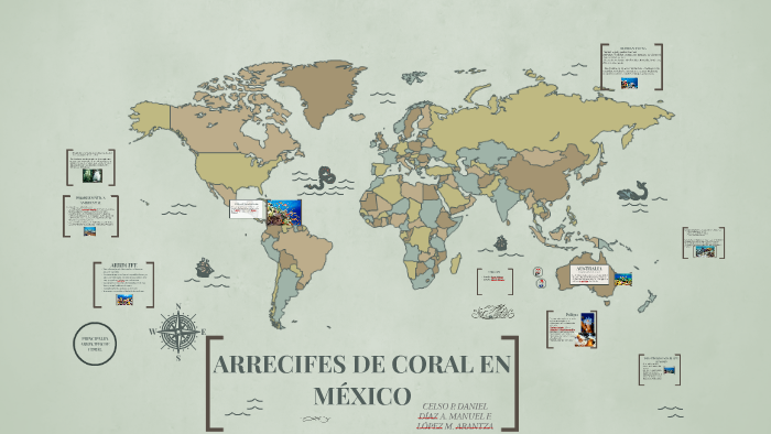 ARRECIFES DE CORAL EN MÉXICO by Daniel Celso on Prezi