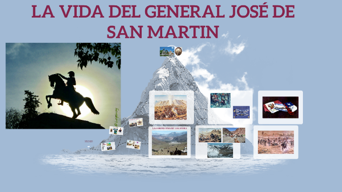 LA VIDA DEL GENERAL JOSÉ DE SAN MARTÍN by veronica pongolini
