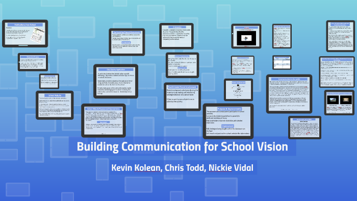 Building Communication for School Vision by Christopher Todd on Prezi