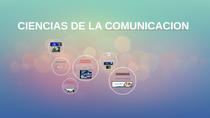 CIENCIAS DE LA COMUNICACION by manuel figueroa vallladares on Prezi