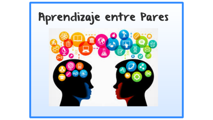 El Docente de TELEsecundaria: APRENDIZAJE ENTRE PARES - RESUMEN