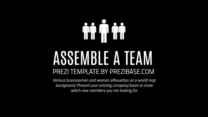 Assemble a Team - Prezi Template by Prezi Templates by Prezibase on Prezi