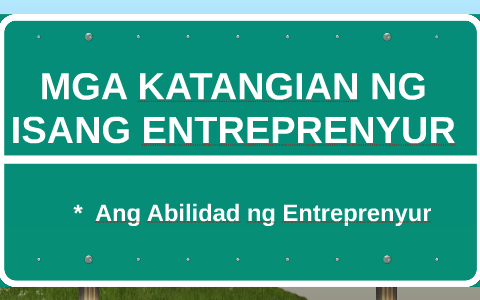 Mga Katangian Ng Isang Matagumpay Na Entrepreneur - Mobile Legends