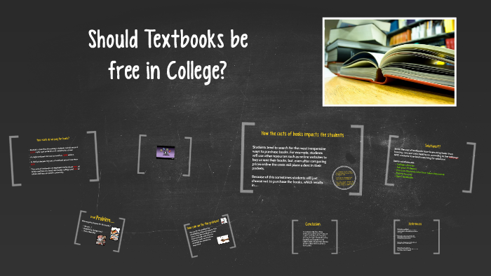 Should Textbooks Be Free In College By Bianca Matthews