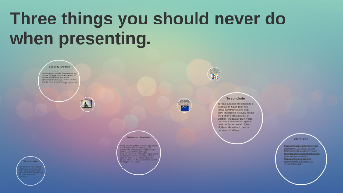 Three things you should never do when presenting by kiana desrosiers on ...