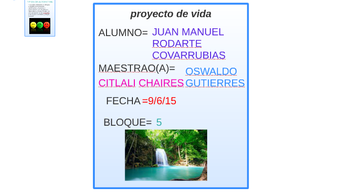 proyecto de vida by juan manuel rodarte covarrubias on Prezi
