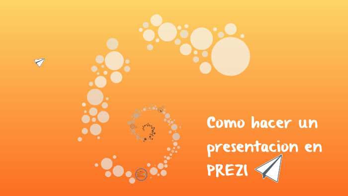 Como hacer un presentacion en PREZI by leilani cordero on Prezi
