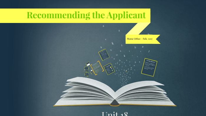 Recommending the Applicant by Rachael Gaul on Prezi