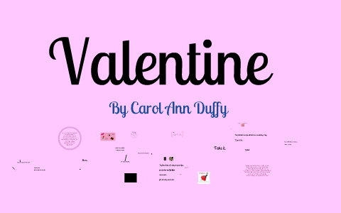 Valentine by Ann Duffy by McKenzie