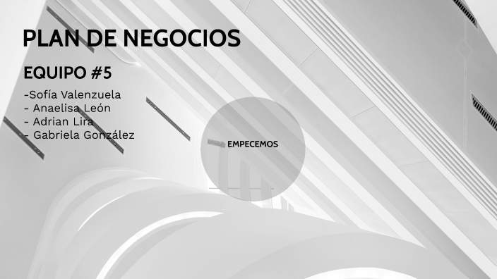 PLAN DE NEGOCIOS by Sofía Castro on Prezi