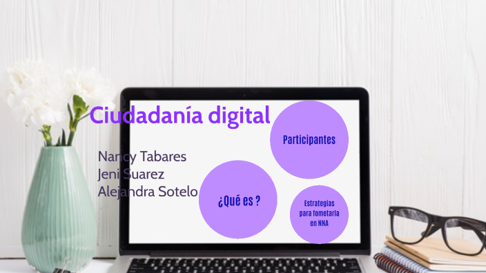 Ciudadano Digital by Alejandra Sotelo on Prezi