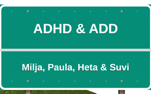 ADHD & ADD by Milja Rihu