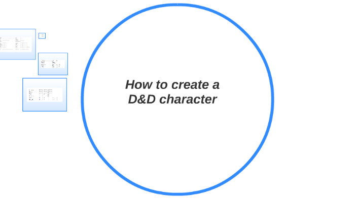 How to create a D&D character by Cassandra Griffin on Prezi