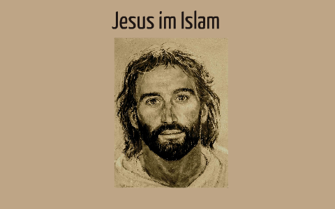 Jesus im Islam by Maurice Eble on Prezi