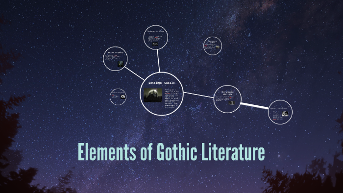 What Are The 5 Elements Of Gothic Literature