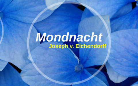 Mondnacht Joseph V Eichendorff Interpretation Und Bezuge Zu Das Parfum Patrik Suskind By Angelina Gevenko mondnacht joseph v eichendorff