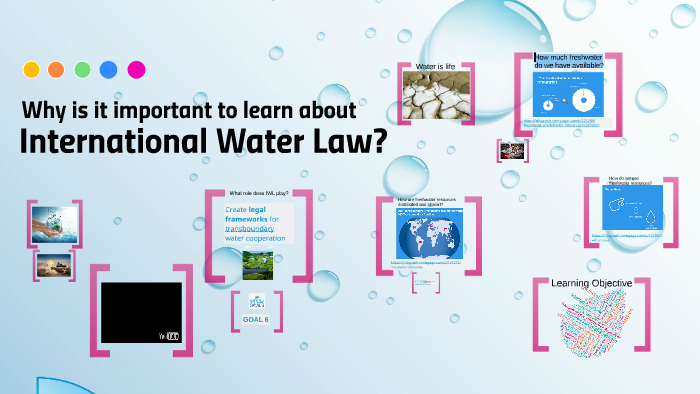 International Water Law by Mónica Núñez Arévalo on Prezi