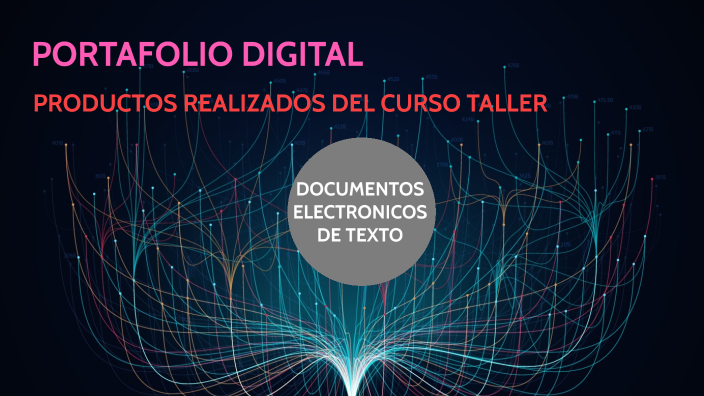PORTAFOLIO DIGITAL by ana olivas on Prezi