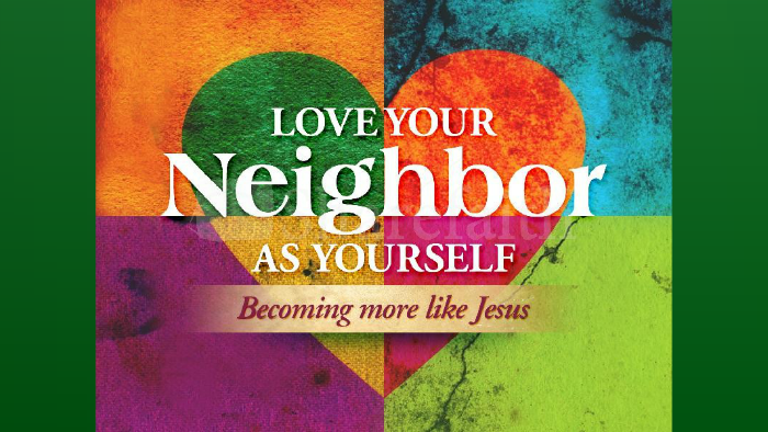 Image result for love thy neighbor