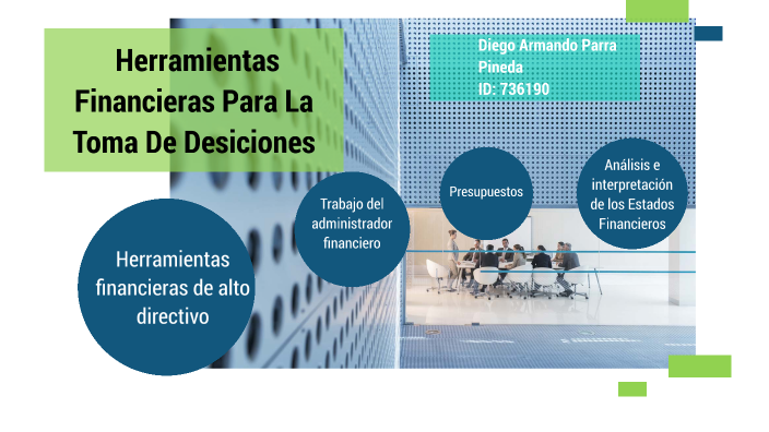 Herramientas Financieras Para La Toma De Desiciones by dayanna sierra ...