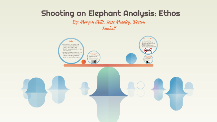 shooting-an-elephant-analysis-by-jesse-moseley