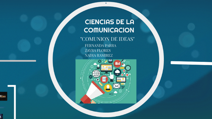 CIENCIAS DE LA COMUNICACION By Feernanda Parra On Prezi